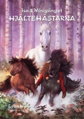 Hjältehästarna (e-bok) av Lotta Hylander