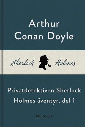 Privatdetektiven Sherlock Holmes äventyr, del 1