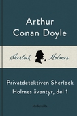 Privatdetektiven Sherlock Holmes äventyr, del 1