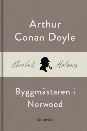 Byggmästaren i Norwood (En Sherlock Holmes-nove