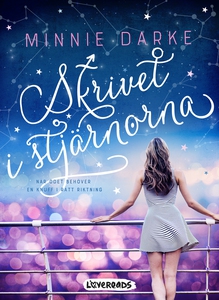 Skrivet i stjärnorna (e-bok) av Minnie Darke