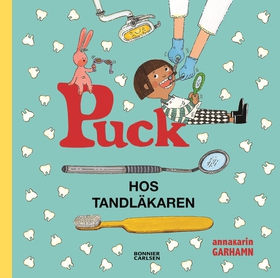 Puck hos tandläkaren (e-bok) av Anna-Karin Garh