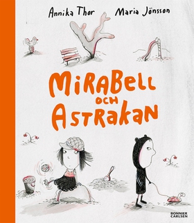 Mirabell och Astrakan (e-bok) av Annika Thor