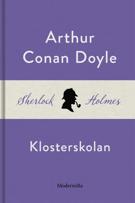 Klosterskolan (En Sherlock Holmes-novell) (e-bo