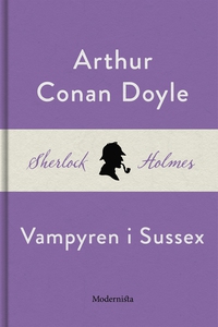 Vampyren i Sussex (En Sherlock Holmes-novell) (