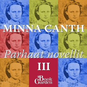Parhaat novellit III (ljudbok) av Minna Canth
