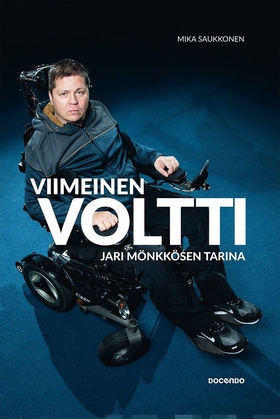 Viimeinen voltti (e-bok) av Mika Saukkonen