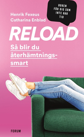 Reload : så blir du återhämtningssmart (e-bok) 