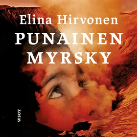 Punainen myrsky (ljudbok) av Elina Hirvonen