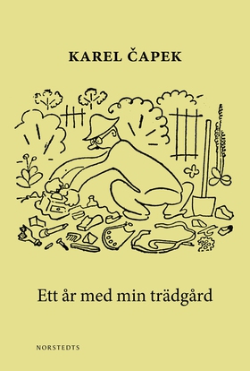 Ett år med min trädgård (e-bok) av Karel Capek