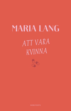Att vara kvinna (e-bok) av Maria Lang