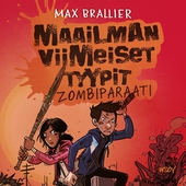 Maailman viimeiset tyypit - Zombiparaati