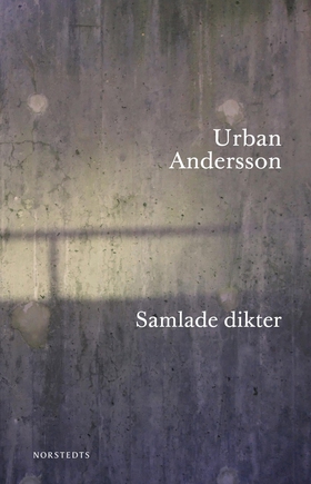 Samlade dikter : 1965-2013 (e-bok) av Urban And