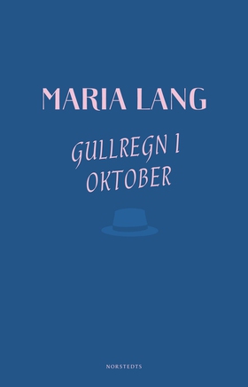 Gullregn i oktober (e-bok) av Maria Lang