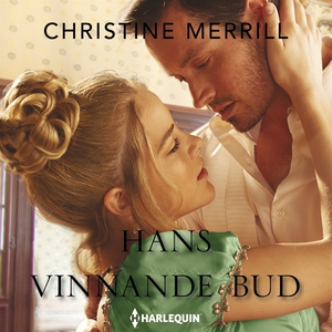 Hans vinnande bud (ljudbok) av Christine Merril