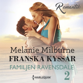 Franska kyssar (ljudbok) av Melanie Milburne