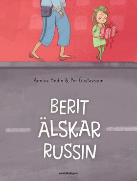 Berit älskar Russin (e-bok) av Per Gustavsson,