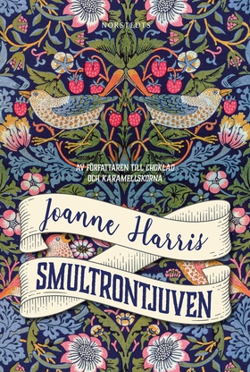 Smultrontjuven (e-bok) av Joanne Harris