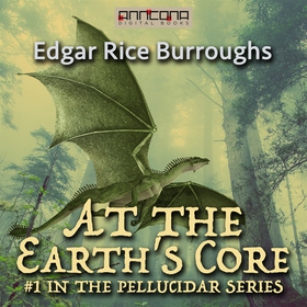 At the Earth's Core (ljudbok) av Edgar Rice Bur