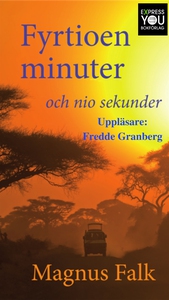 41 minuter och nio sekunder (ljudbok) av Magnus