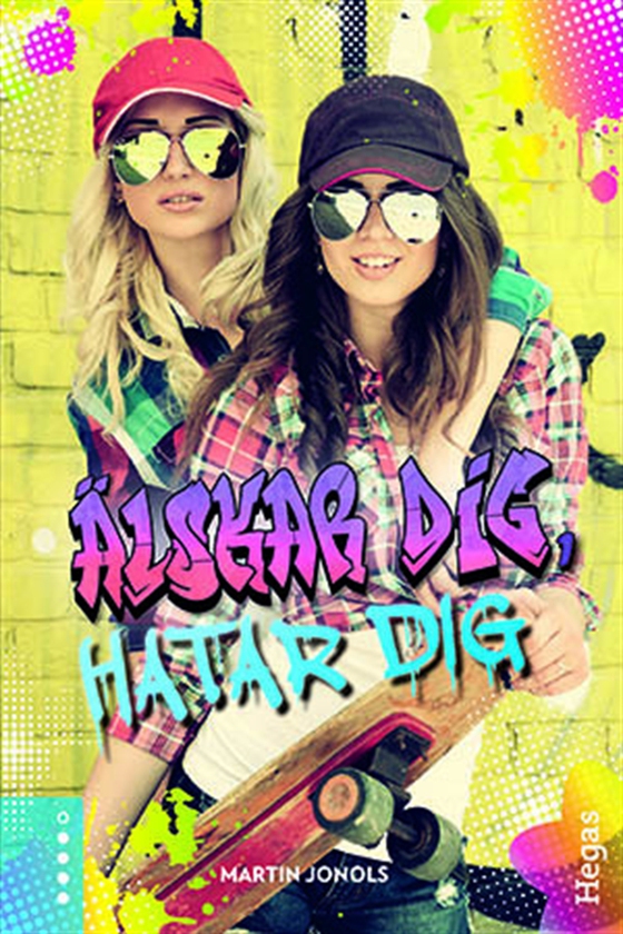 Minna 3: Älskar dig, hatar dig