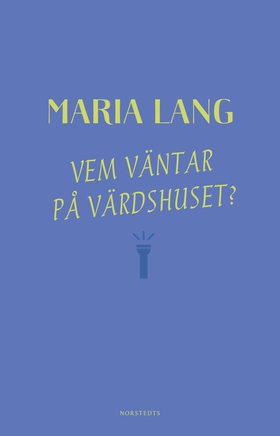 Vem väntar på värdshuset? (e-bok) av Maria Lang