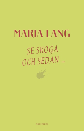 Se Skoga och sedan... (e-bok) av Maria Lang