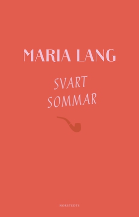 Svart sommar (e-bok) av Maria Lang