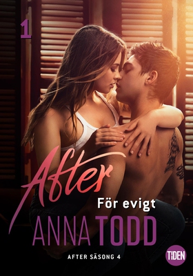 After S4A1 För evigt (e-bok) av Anna Todd