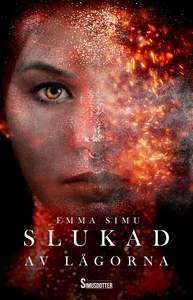 Slukad av Lågorna (e-bok) av Emma Simu