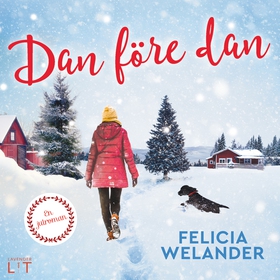 Dan före dan (ljudbok) av Felicia Welander