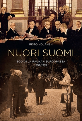 Nuori Suomi sodan ja rauhan Euroopassa (e-bok)