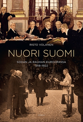 Nuori Suomi sodan ja rauhan Euroopassa (e-bok) 