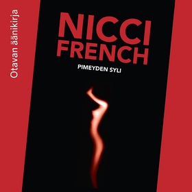 Pimeyden syli (ljudbok) av Nicci French