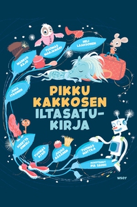 Pikku Kakkosen iltasatukirja (e-bok) av Tuomas