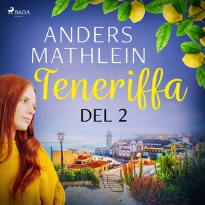 Teneriffa del 2 (ljudbok) av Anders Mathlein