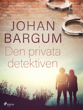 Den privata detektiven (e-bok) av Johan Bargum
