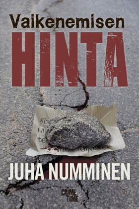 Vaikenemisen hinta (e-bok) av Juha Numminen
