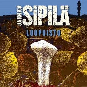 Luupuisto (ljudbok) av Jarkko Sipilä