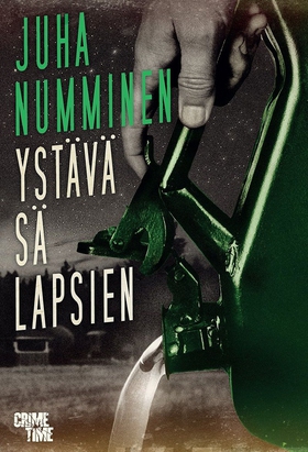 Ystävä sä lapsien (e-bok) av Juha Numminen