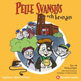 Pelle Svanslös och branden (ljudbok) av Gösta K