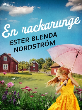 En rackarunge (e-bok) av Ester Blenda Nordström