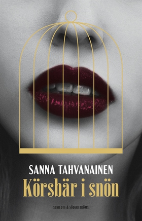Körsbär i snön (e-bok) av Sanna Tahvanainen