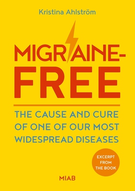 Excerpt from Migraine-Free – The cause and cure