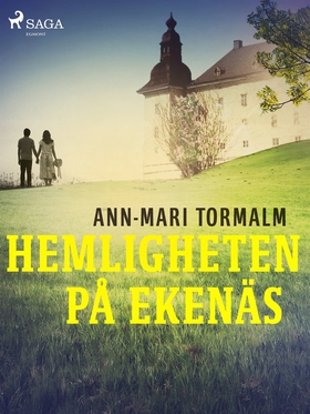 Hemligheten på Ekenäs (e-bok) av Ann-Mari Torma