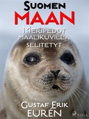 Suomen maan Meripedot maalikuvilla selitetyt