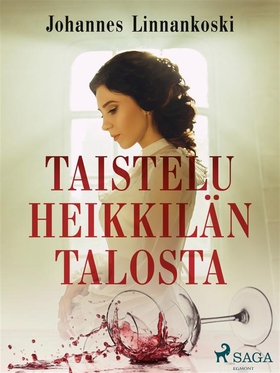Taistelu Heikkilän talosta (e-bok) av Johannes 