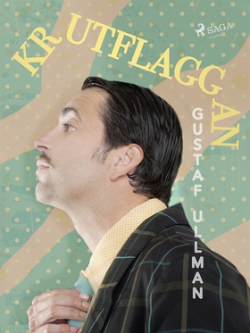 'Krutflaggan' (e-bok) av Gustaf Ullman