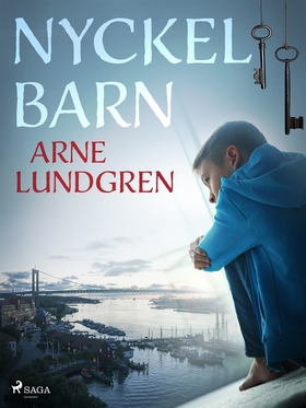 Nyckelbarn (e-bok) av Arne Lundgren
