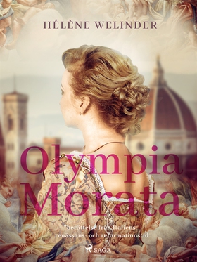 Olympia Morata: berättelse från Italiens renäss